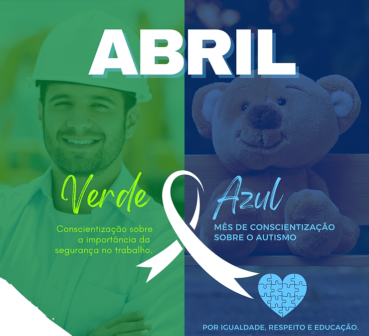 Abril Azul e Abril Verde